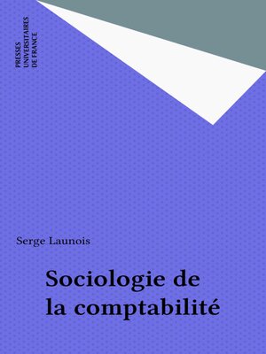 cover image of Sociologie de la comptabilité